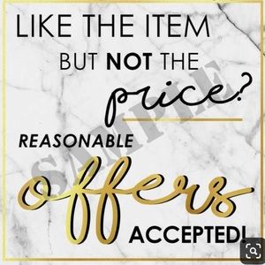 Reasonable offers accepted!